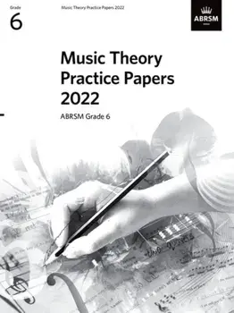 Music Theory Practice Papers 2022, ABRSM Grade 6, Sheet Map/***