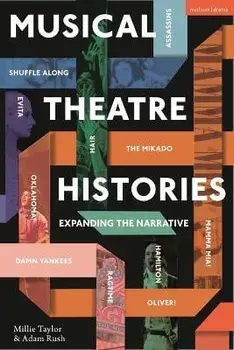 Musical Theatre Histories. Expanding the Narrative, Paperback/***