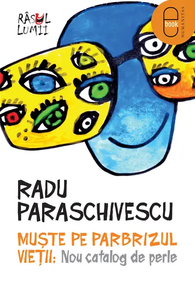 Muşte pe parbrizul vieţii (epub)