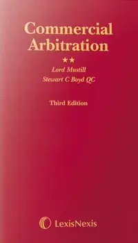 Mustill & Boyd: Commercial Arbitration. 3 ed, Hardback/Stewart C, CBE QC Boyd