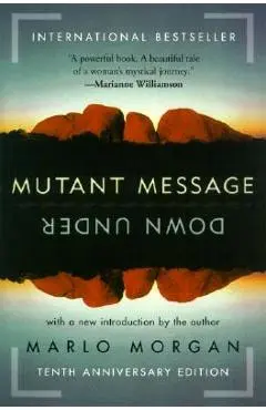 Mutant Message Down Under - Marlo Morgan