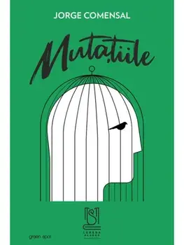Mutatiile/Jorge Comensal