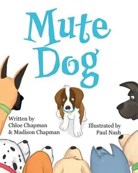 Mute Dog, Paperback/Chloe M. Chapman
