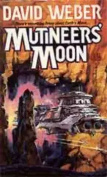 Mutineer's Moon, Paperback/Weber
