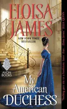 My American Duchess, Paperback/Eloisa James
