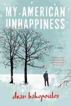 My American Unhappiness, Paperback/Dean Bakopoulos