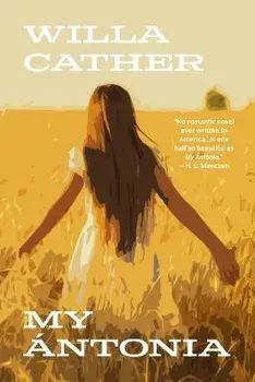 My Ántonia (Warbler Classics Annotated Edition), Paperback/Willa Cather