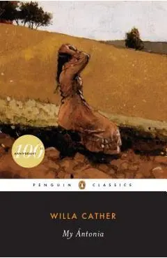 My Antonia - Willa Cather