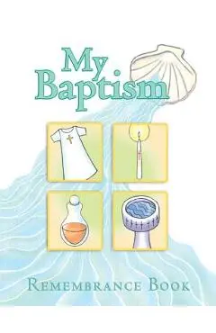 My Baptism Remembrance - Mary Moss