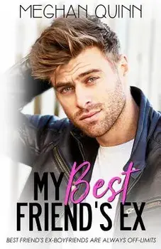My Best Friend's Ex, Paperback/Meghan Quinn