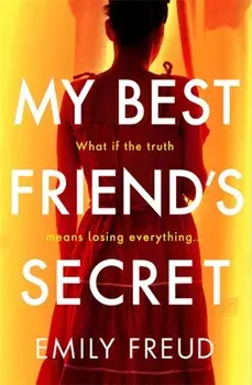 My Best Friend's Secret, Paperback/Emily Freud