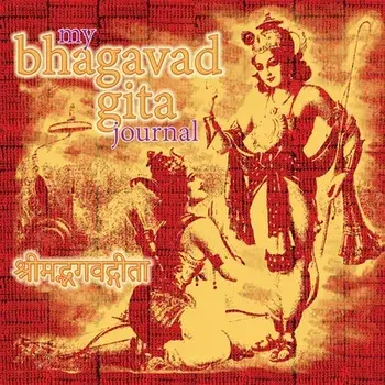 My Bhagavad Gita Journal: A Daily Journey of Self Discovery, Paperback/***