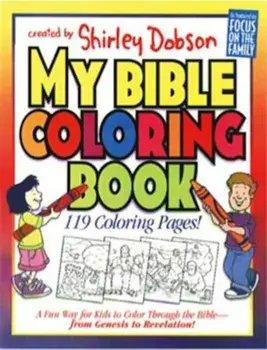 My Bible Coloring Book, Paperback/Shirley Dobson