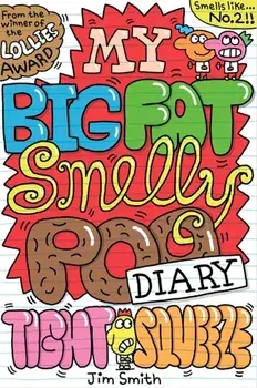 My Big Fat Smelly Poo Diary 2, Paperback/Jim Smith
