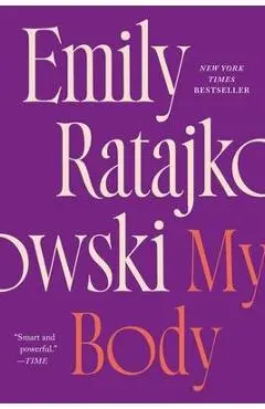 My Body - Emily Ratajkowski