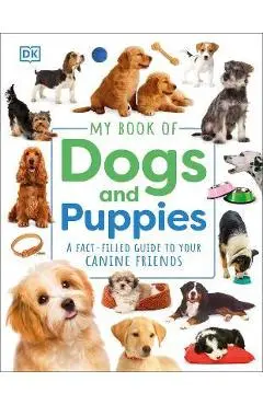 My Book of Dogs and Puppies - Dk