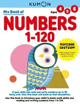 My Book of Numbers 1-120 (Revised Edition), Paperback/Kumon Publishing