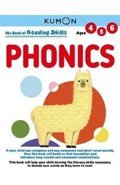 My Book of Reading Skills: Phonics - Kumon Publishing