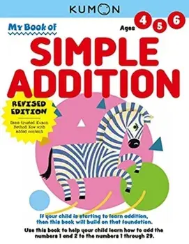 My Book of Simple Addition, Paperback/Kumon Publishing