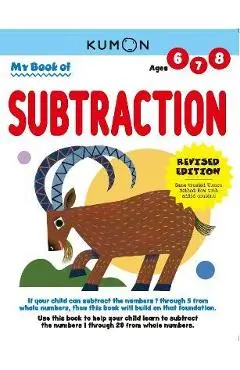 My Book of Subtraction - Kumon Publishing