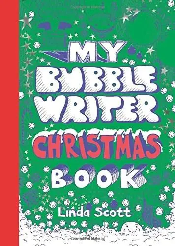 My Bubble Writer Christmas Book | Linda Scott