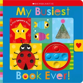 My Busiest Book Ever!: Scholastic Early Learners (Touch and Explore), Paperback/Scholastic