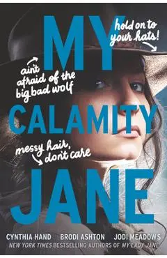 My Calamity Jane - Cynthia Hand