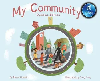 My Community Dyslexic Font, Hardcover/Raven Howell