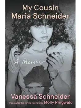 My Cousin Maria Schneider, Paperback/Vanessa Schneider