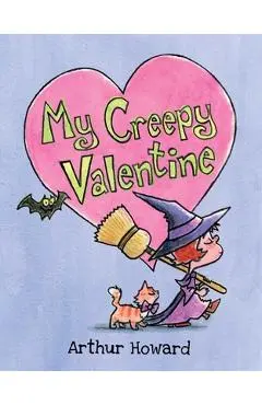 My Creepy Valentine - Arthur Howard