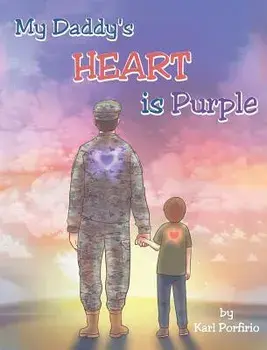 My Daddy's Heart Is Purple, Hardcover/Karl Porfirio