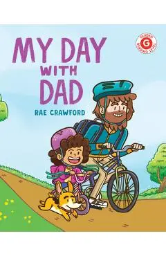 My Day with Dad - Rae Crawford