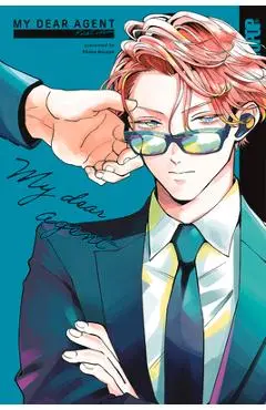 My Dear Agent, Volume 1: Volume 1 - Ebino Bisque