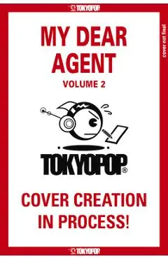 My Dear Agent, Volume 2: Volume 2 - Ebino Bisque
