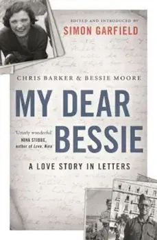 My Dear Bessie, Paperback/Chris Barker