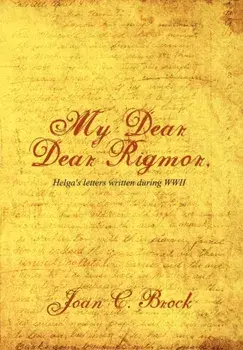 My Dear, Dear Rigmor, Hardback/Joan C Brock