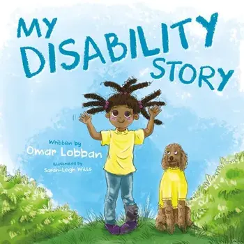 My Disability Story, Paperback/Omar Lobban