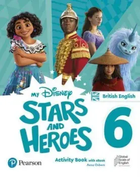 My Disney Stars and Heroes British Edition Level 6 Activity Book with eBook/Hawys Morgan