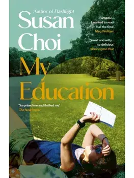 My Education, Paperback/Susan Choi
