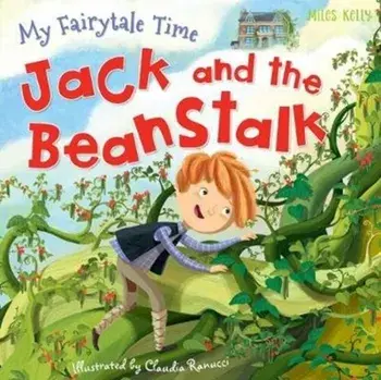 My Fairytale Time: Jack and the Beanstalk, Paperback/***
