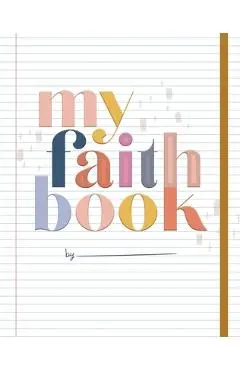 My Faith Book - Shanna Noel