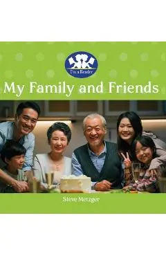 My Family and Friends - Steve Metzger