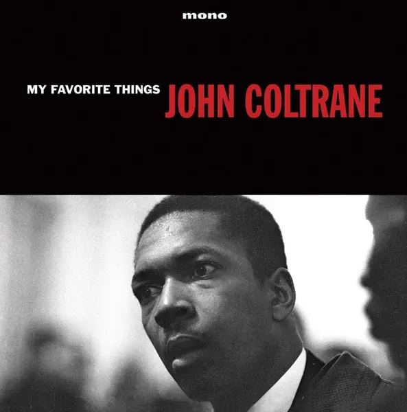 My Favorite Things - Vinyl | John Coltrane