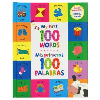 My First 100 Words - MIS Primeras 100 Palabras, Hardcover/***