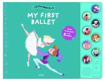 My First Ballet, Hardcover (carte cu defect minor)/Christelle Galloux