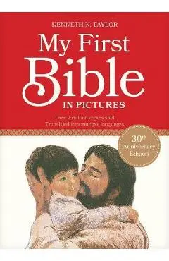 My First Bible in Pictures - Kenneth N. Taylor