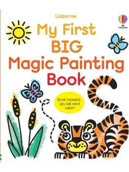 My First Big Magic Painting Book, Paperback/Abigail Wheatley