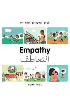 My First Bilingual Book-Empathy (English-Arabic) - Patricia Billings