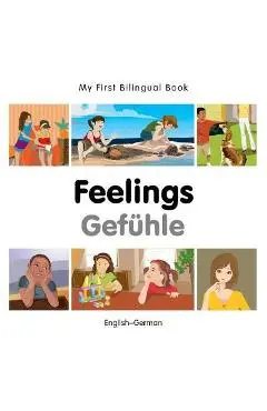 My First Bilingual Book - Feelings - Bengali-english - Milet Publishing