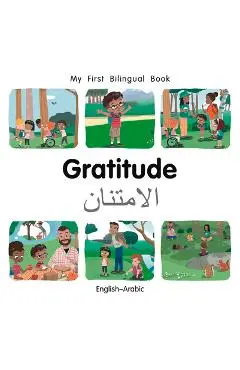 My First Bilingual Book-Gratitude (English-Arabic) - Patricia Billings